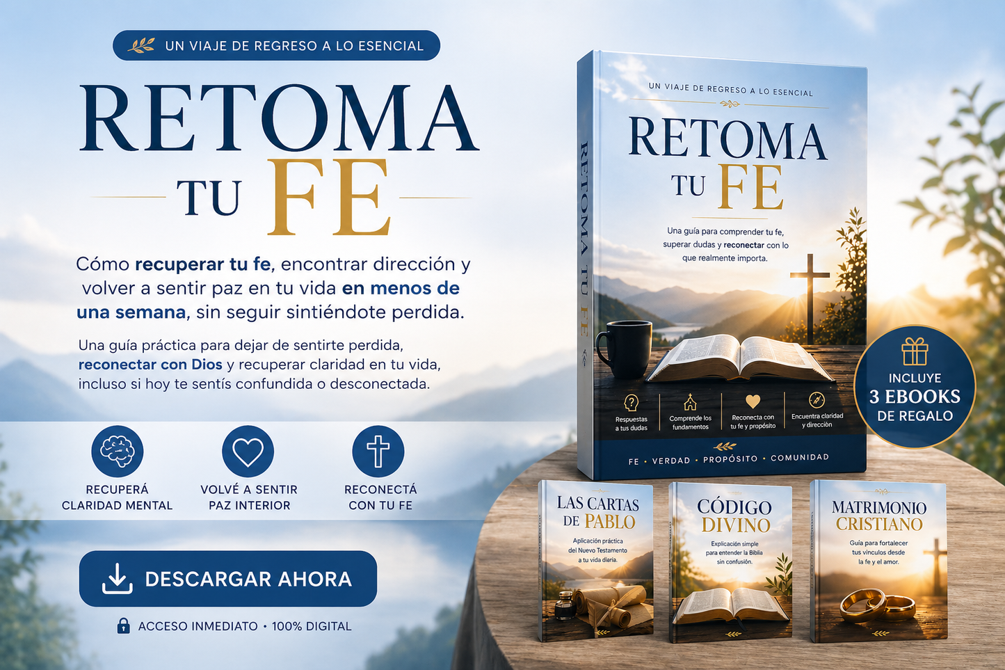 Retoma tu Fe: Recuperá claridad, paz y dirección en tu vida en pocos días